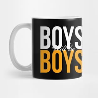 Boys will be boys. Mug